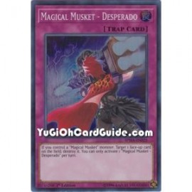 Magical Musket - Desperado (Super Rare)