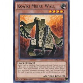 Koa'ki Meiru Wall (Super Rare)