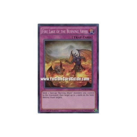 Fire Lake of the Burning Abyss (Super Rare)