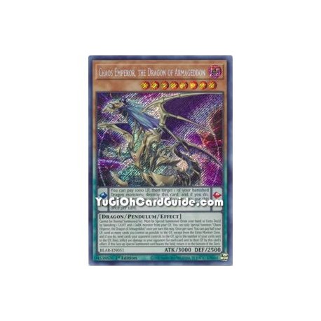 Chaos Emperor, the Dragon of Armageddon (Secret Rare)