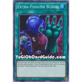 Extra - Foolish Burial (Super Rare)