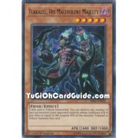 Tlakalel, His Malevolent Majesty (Rare)