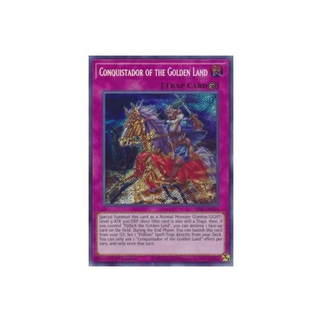 Conquistador of the Golden Land (Secret Rare)