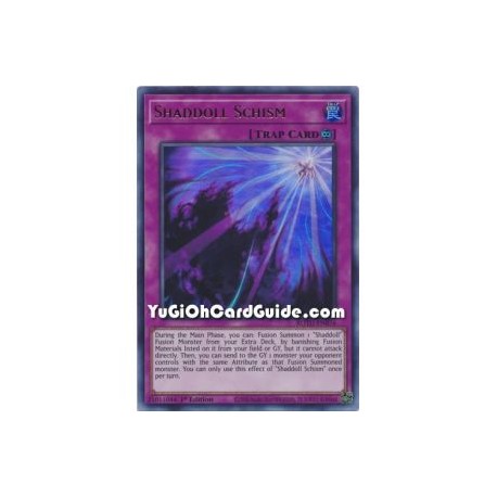 Shaddoll Schism (Ultra Rare)