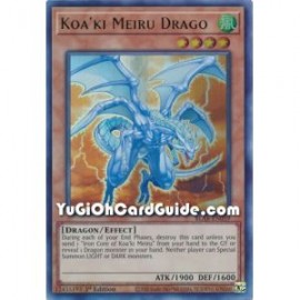 Koa'ki Meiru Drago (Ultra Rare)