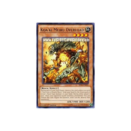 Koa'ki Meiru Overload (Rare)