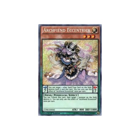 Archfiend Eccentrick (Secret Rare)