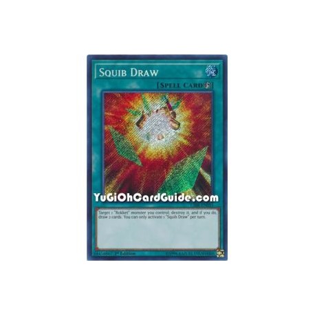 Squib Draw (Secret Rare)