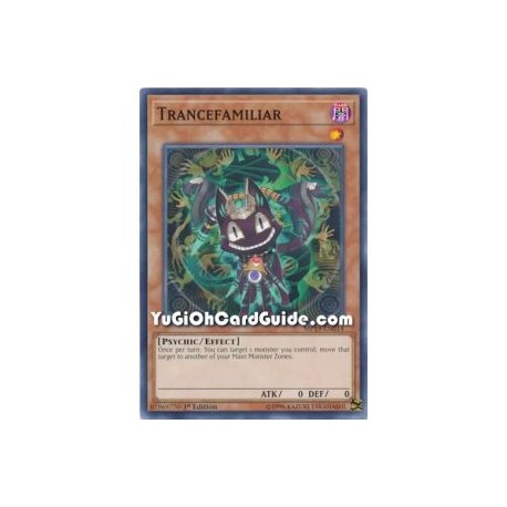 Trancefamiliar (Common)