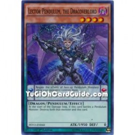 Lector Pendulum, the Dracoverlord (Super Rare)