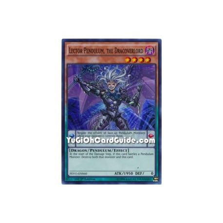 Lector Pendulum, the Dracoverlord (Super Rare)